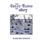 The Great Flood of 1607 - Hardcover