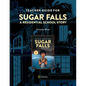 Teacher Guide for Sugar Falls: Learning about the History and Legacy of Residential Schools in Grades 9-12 - Spiral