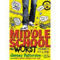 Middle School, The Worst Years of My Life - Hardcover