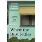 Where the Dust Settles: A gripping battle for justice - and life - against Big Asbestos - Paperback