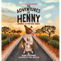 The Adventures of Henny: Driving to the Red Sands - Hardcover