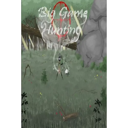 Big Game Hunting - Paperback