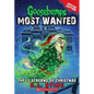 The 12 Screams of Christmas (Goosebumps Most Wanted: Special Edition #2): Volume 2 - Paperback