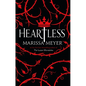 Heartless - Hardcover