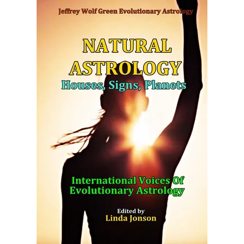 Natural Astrology: Houses, Signs, Planets - Paperback