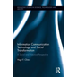 Information Communication Technology and Social Transformation: A Social and Historical Perspective - Paperback