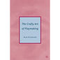 The Crafty Art of Playmaking - Paperback