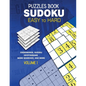 Puzzles Book Sudoku: Easy to Hard Volume 1 - Paperback