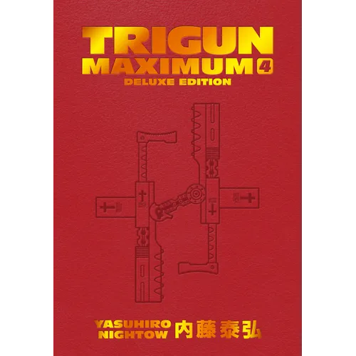 Trigun Maximum Deluxe Edition Volume 4 - Hardcover