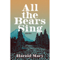 All the Bears Sing: Stories - Paperback