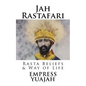Jah Rastafari: Rasta beliefs & Way of life - Paperback