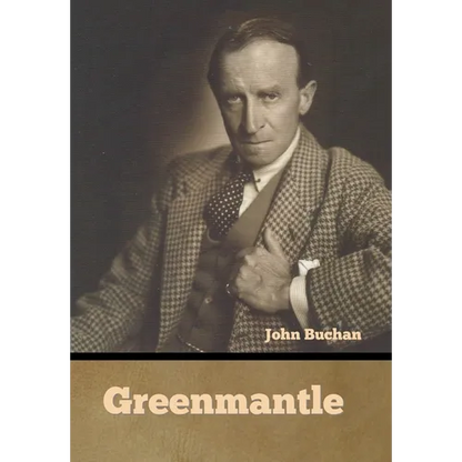 Greenmantle - Hardcover