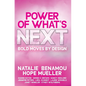 Power of What's Next - Hardcover