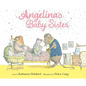 Angelina's Baby Sister - Hardcover