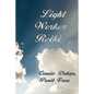 Light Worker Reiki: (Lightworker Reiki, Light-Worker Reiki) - Paperback
