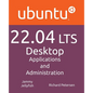 Ubuntu 22.04 LTS Desktop - Paperback