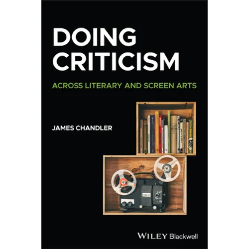 Doing Criticism: Across Literary and Screen Arts - Paperback