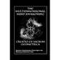 Creatio Ex Sacrum Geometrica: Quantum Consciousness, Divine Light & the Alchemy of Metatrons Cube - Paperback