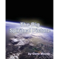 The Big Spiritual Picture - Paperback