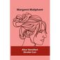 Margaret Maliphant - Paperback