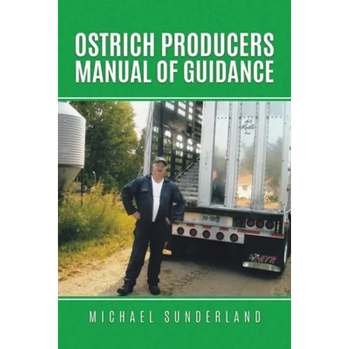 Ostrich Producers Manual of Guidance - Paperback