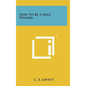 How to Be a Soul Winner - Hardcover