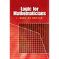 Logic for Mathematicians - Paperback