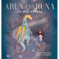 Arun and Runa: We are nature - Hardcover