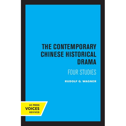 The Contemporary Chinese Historical Drama: Four Studies - Paperback
