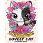 Lovely Cat Coloring Book: Adorable Cat Adults Coloring Book Stress Relieving Designs Patterns - Paperback
