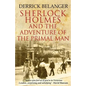 Sherlock Holmes: The Adventure of the Primal Man - Paperback