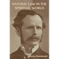 Natural Law in the Spiritual World - Paperback