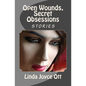Open Wounds, Secret Obsessions - Paperback