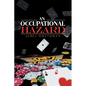 An Occupational Hazard - Paperback