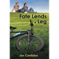 Fate Lends a Leg - Paperback