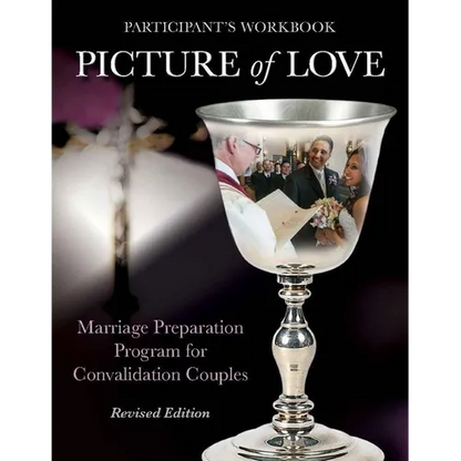 Picture of Love: Marriage Preparation Program for Convalidation Couples (Revised Edition) - Paperback