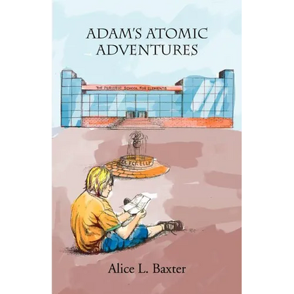 Adam's Atomic Adventures - Paperback
