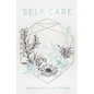 Self Care: Inspirations & Meditations - Hardcover