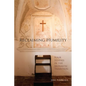 Reclaiming Humility: Four Studies in the Monastic Tradition Volume 255 - Paperback