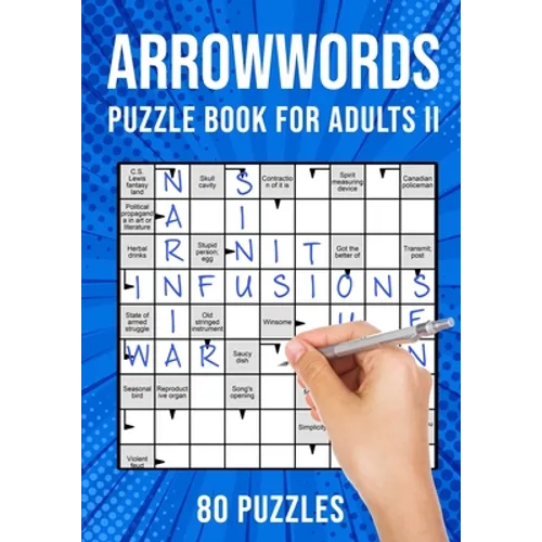 Arrow Word Puzzle Books for Adults: Arrowword Crossword Activity Puzzles Book II 80 Puzzles (UK Version) - Paperback