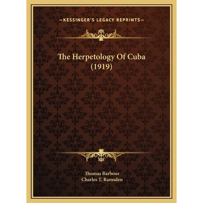 The Herpetology Of Cuba (1919) - Hardcover