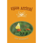 Upon Arrival: New Beginnings - Paperback