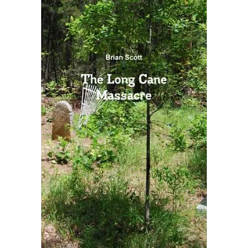 The Long Cane Massacre - Paperback