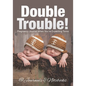 Double Trouble! Pregnancy Journal When You're Expecting Twins - Paperback