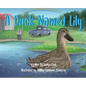 A Duck Named Lily - Hardcover
