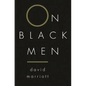 On Black Men - Paperback