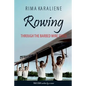 Rowing Through the Barbed Wire Fence - Paperback