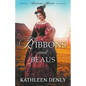 Ribbons and Beaus - Paperback
