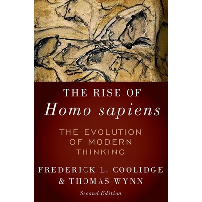 Rise of Homo Sapiens: The Evolution of Modern Thinking - Paperback