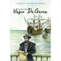 He Went With Vasco Da Gama - Paperback